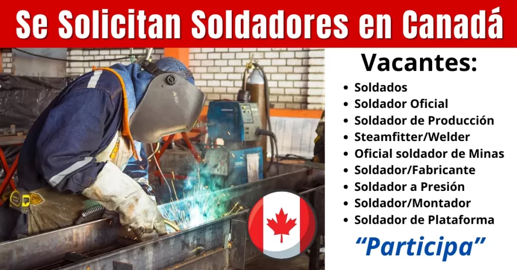 Empleo para soldadores en Canadá