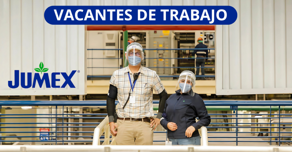 JUMEX VACANTES
